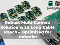 Robust Multi-Camera Solution with Long Cable Reach – Optimized for Robotics